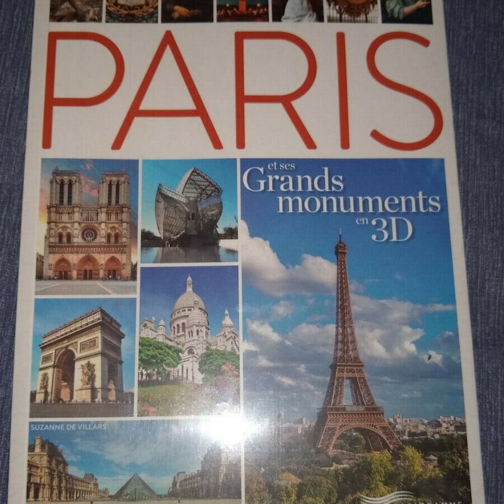 Paris et ses grands monuments en 3D by Suzanne de Villars 2016 French New